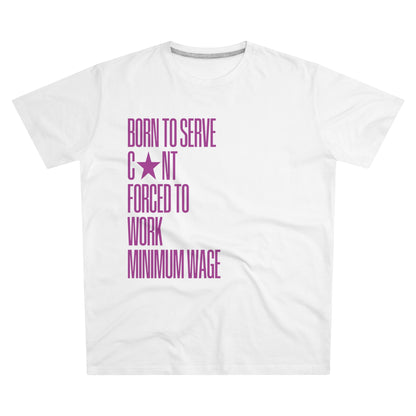 tee "born to serve"