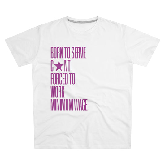 tee "born to serve"