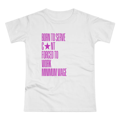 tee "born to serve"